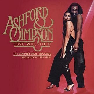 Ashford & Simpson - Love Will Fix It - The Warner Bros. Records Anthology 1973 - 1981