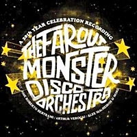 Far Out Monster Disco Orchestra Ft Jose Betrami