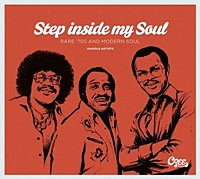 Step Inside My Soul - Rare 70'S And Modern Soul