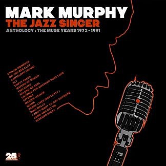 The Jazz Singer - Anthology The Muse Years 1972-1991